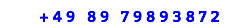 &nbsp;+49 89 79893872